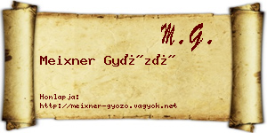 Meixner Győző névjegykártya
